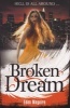 Broken Dream (Paperback) - Eden Maguire Photo