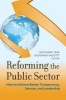 Reforming the Public Sector - How to Achieve Better Transparency, Service, and Leadership (Paperback) - Giovanni Tria Photo