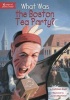 What Was the Boston Tea Party? (Paperback) - Kathleen Krull Photo