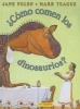 Como Comen Los Dinosaurios? (Hardcover) -  Photo