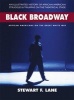 Black Broadway - African Americans on the Great White Way (Hardcover) - Stewart F Lane Photo