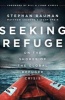 Seeking Refuge - On the Shores of the Global Refugee Crisis (Paperback) - Stephan Bauman Photo