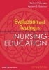 Evaluation and Testing in Nursing Education (Paperback, 5th Revised edition) - Marilyn H Oermann Photo