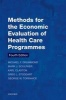 Methods for the Economic Evaluation of Health Care Programmes (Paperback, 4th Revised edition) - Michael F Drummond Photo