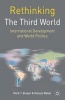 Rethinking the Third World - International Development and World Politics (Hardcover, First) - Mark T Berger Photo