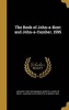 The Book of John-A-Kent and John-A-Cumber. 1595 (Hardcover) - Anthony 1553 1633 Munday Photo