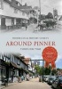 Around Pinner Through Time (Paperback) - Pinner Local History Society Photo