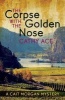 The Corpse with the Golden Nose (Paperback) - Cathy Ace Photo