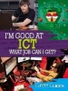 ICT What Job Can I Get? (Paperback) - Richard Spilsbury Photo