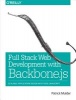 Full Stack Web Development with Backbone.js (Paperback) - Patrick Mulder Photo