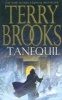 Tanequil - Book Two (Paperback, New ed) - Terry Brooks Photo