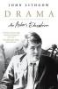 Drama - An Actor's Education (Paperback) - John Lithgow Photo