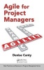 Agile for Project Managers (Hardcover) - Denise Canty Photo