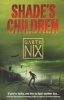 Shade's Children (Paperback) - Garth Nix Photo