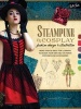 Steampunk & Cosplay Fashion Design & Illustration - More Than 50 Ideas for Learning to Design Your Own Neo-Victorian Costumes and Accessories (Paperback) - Samantha Crossland Photo