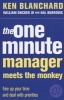 The One Minute Manager Meets the Monkey (Paperback, New edition) - Kennethh Blanchard Photo