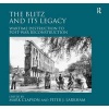 The Blitz and its Legacy - Wartime Destruction to Post-War Reconstruction (Hardcover, New edition) - Peter J Larkham Photo