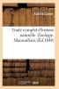 Traite Complet D'Histoire Naturelle Zoologie. Mammiferes (French, Paperback) - Comte a Photo