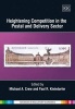 Heightening Competition in the Postal and Delivery Sector (Hardcover) - Michael A Crew Photo