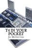 T4 in Your Pocket (Paperback) - Jo McIntyre Photo