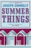 Summer Things (Paperback) - Joseph Connolly Photo