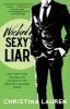 Wicked Sexy Liar (Paperback) - Christina Lauren Photo