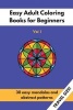 Travel Size Easy Adult Coloring Books for Beginners Vol. 1 - 30 Easy Mandalas and Abstract Patterns (Paperback) - Notandum Publishing Photo