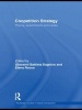 Co-opetition Strategy - Theory, Experiments and Cases (Hardcover) - Giovanni B Dagnino Photo