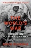 The World's War (Paperback) - David Olusoga Photo