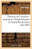 Discours Sur L'Aumone: Prononce A L'Hopital-Hospice de Sainte-Foy-Les-Lyon (French, Paperback) - Meret Photo