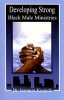 Developing Strong Black Male Ministries (Paperback) - Jawanza Kunjufu Photo