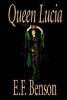 Queen Lucia (Paperback) - E F Benson Photo