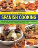 The Complete Book of Tapas and Spanish Cooking - Discover the Authentic Sun-Drenched Dishes of a Rich Traditional Cuisine in 150 Recipes and 700 Photographs (Paperback) - Pepita Aris Photo