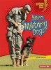 Hero Military Dogs (Paperback) - Jon M Fishman Photo