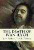 The Death of Ivan Ilych (Paperback) - Lev Nikolayevich Tolstoy Photo