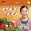 Healthy Eating (Paperback) - Honor Head Photo