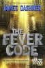 The Fever Code - Book Five; Prequel (Hardcover) - James Dashner Photo