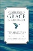 Experience Grace in Abundance (Paperback) - Johnnette S Benkovic Photo