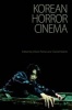 Korean Horror Cinema (Paperback) - Alison Peirse Photo