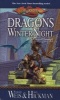 Dragons of Winter Night - Dragonlance Chronicles Volume 2 (Paperback, New edition) - Margaret Weis Photo