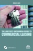 The Lawyer's Uncommon Guide to Commercial Leasing (Paperback) - Sidney G Saltz Photo