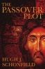 The Passover Plot (Paperback) - Hugh J Schonfield Photo