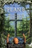 Plan B - When Your Plan Fails and God's Prevails. (Paperback) - Jenn Randolph Photo