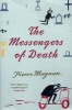 The Messengers of Death (Paperback, New Ed) - Pierre Magnan Photo