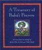 A Treasury of Bahai Prayers - Selections from the Writings of Baha'u'llah, the Bab and 'Abdu'l-Baha (Hardcover) - Juliet Mabey Photo