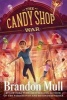 The Candy Shop War (Paperback) - Brandon Mull Photo