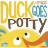 Duck Goes Potty (Board book) - Michael S Dahl Photo