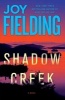 Shadow Creek (Paperback) - Joy Fielding Photo