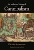 An Intellectual History of Cannibalism (Paperback) - Catalin Avramescu Photo