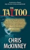 The Tattoo (Paperback) - Chris McKinney Photo